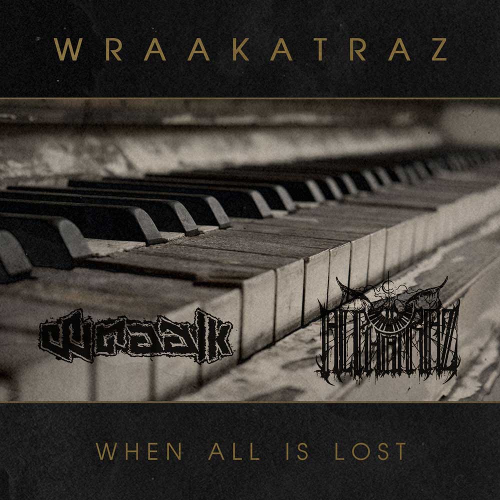 Wraakatraz - when all is lost (Split-EP), Wraak Alphatraz EP
